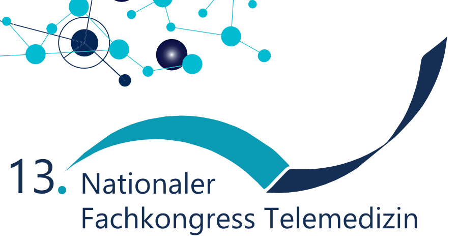 13. Nationaler Fachkongresses Telemedizin: Wie kommen telemedizinische Anwendungen zu den Patient:innen?